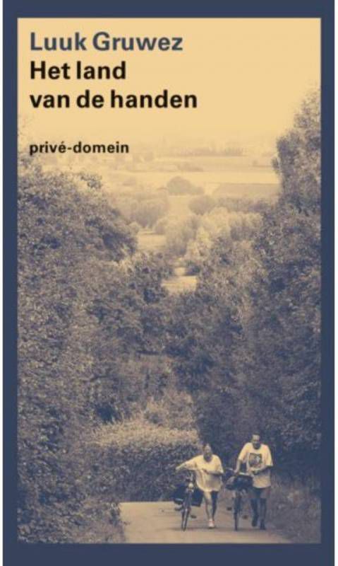 Het land van de handen Luuk Gruwez
